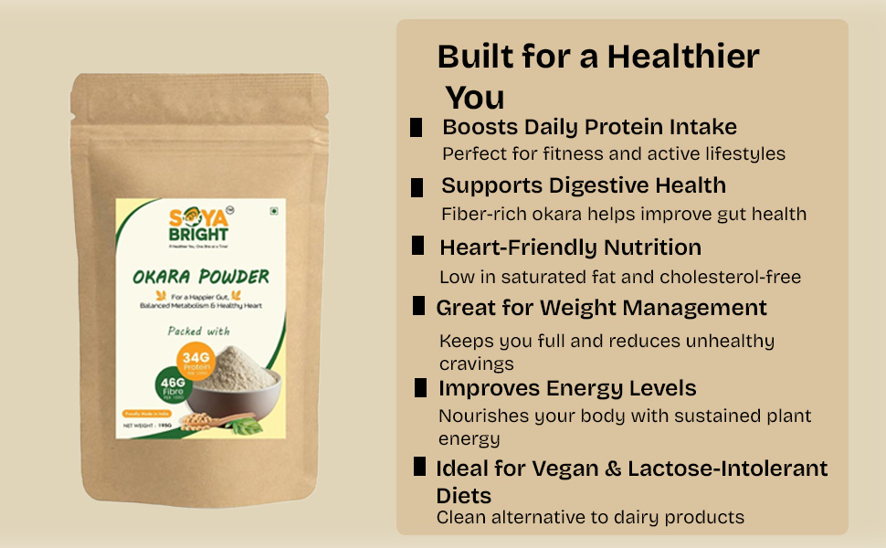 Soya Bright Okara Powder 195g (Pack of 1) | High Fiber Soy Superfood | Plant Protein | Preservative Free | Vegan | Gluten Free Soy Pulp Powder