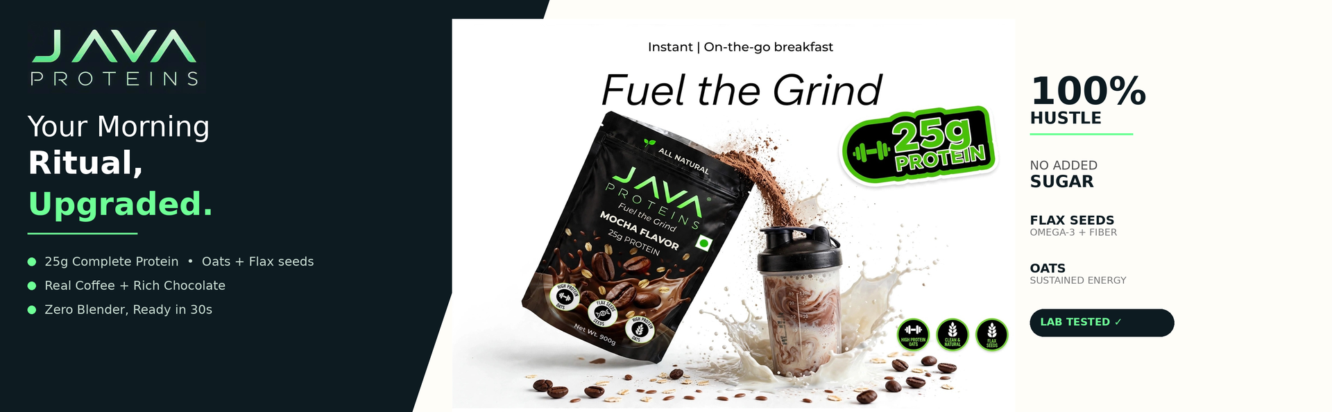 Instant Oats shake, Mocha Flavor, 25g Complete Plant Protein | 9 Essential Amino Acids | No Preservatives, Digestible Fibre, Omega-3 | 30 Second Breakfast smoothie | Oats with Flax seeds (400)