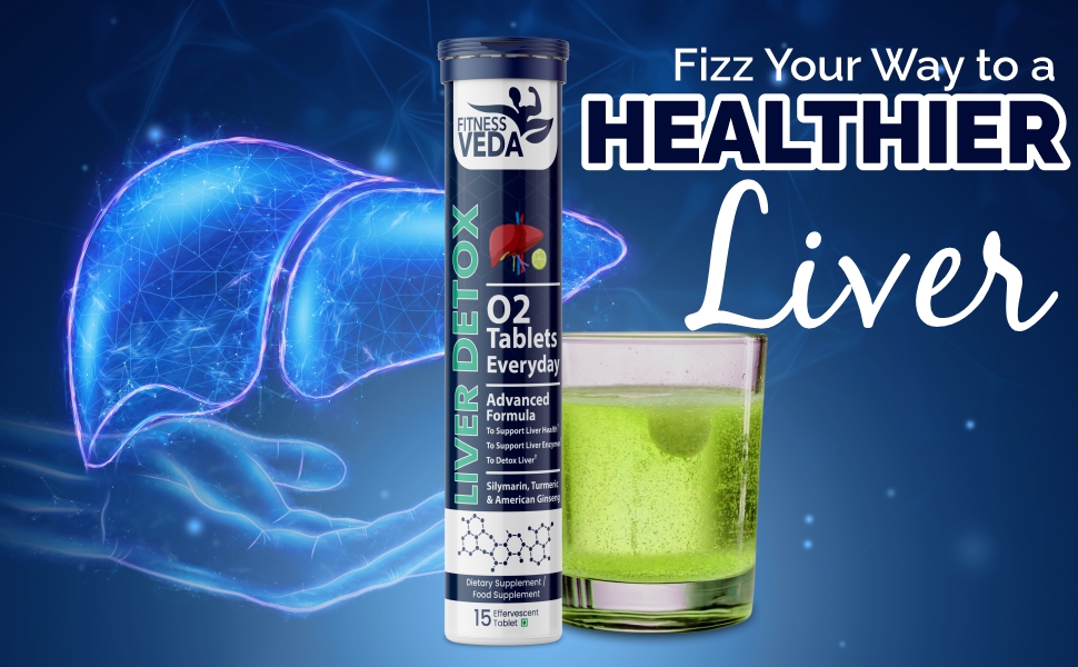 Fitness Veda Liver Detox Effervescent-15 Tablets | Fatty Liver Health Supplement | Milk Thistle With American Ginseng Premium Ayurvedic Herbs | Clinically Researched | Drop, Dissolve, Fizz & Drink