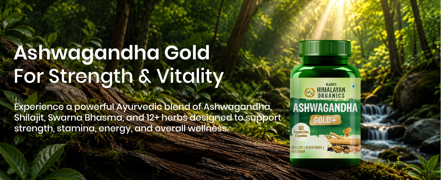 Vlado's Himalayan Organics Ashwagandha Gold - 1040 MG Supplement I With Pure shilajit, Safed Musli, Gokshura, Kaunch Beej, 24 Carat Swarna Bhasma, True Gold I 12+ Herbs I 100% Ayurvedic I max Potency, Power & strength I For Stamina, Muscle Growth & Energy I Helps in Stress & Sleep Management | Improves Gym Performance | For Men & Women- 60 Veg Capsules