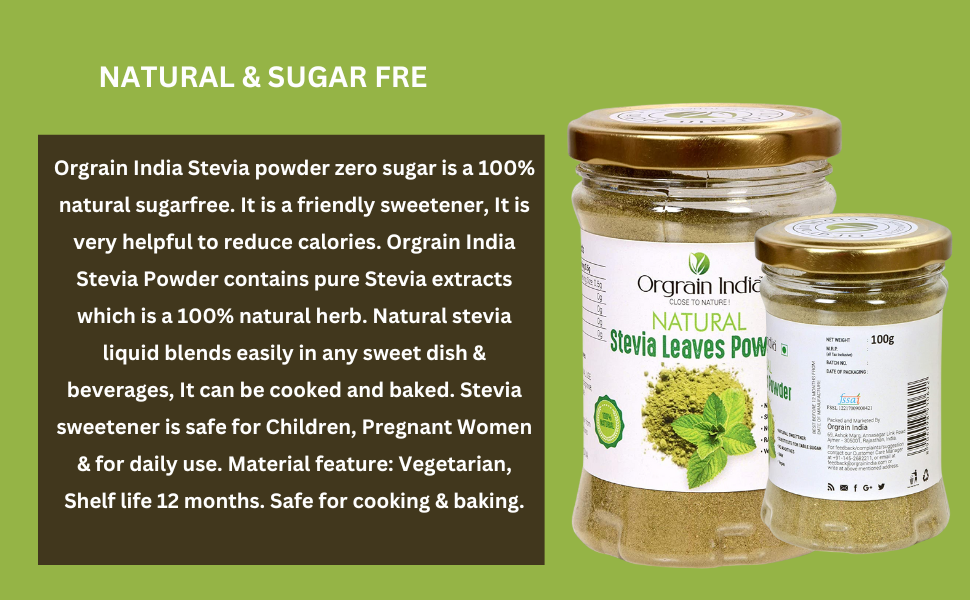Orgrain India Pure Stevia Leaves Powder 100g | Natural & Sugar Free | Zero Calorie Sweetner