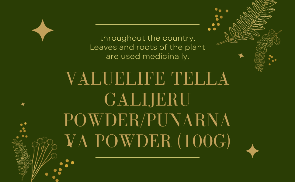 Valuelife Tella Galijeru Powder/Punarnava Powder (100g)