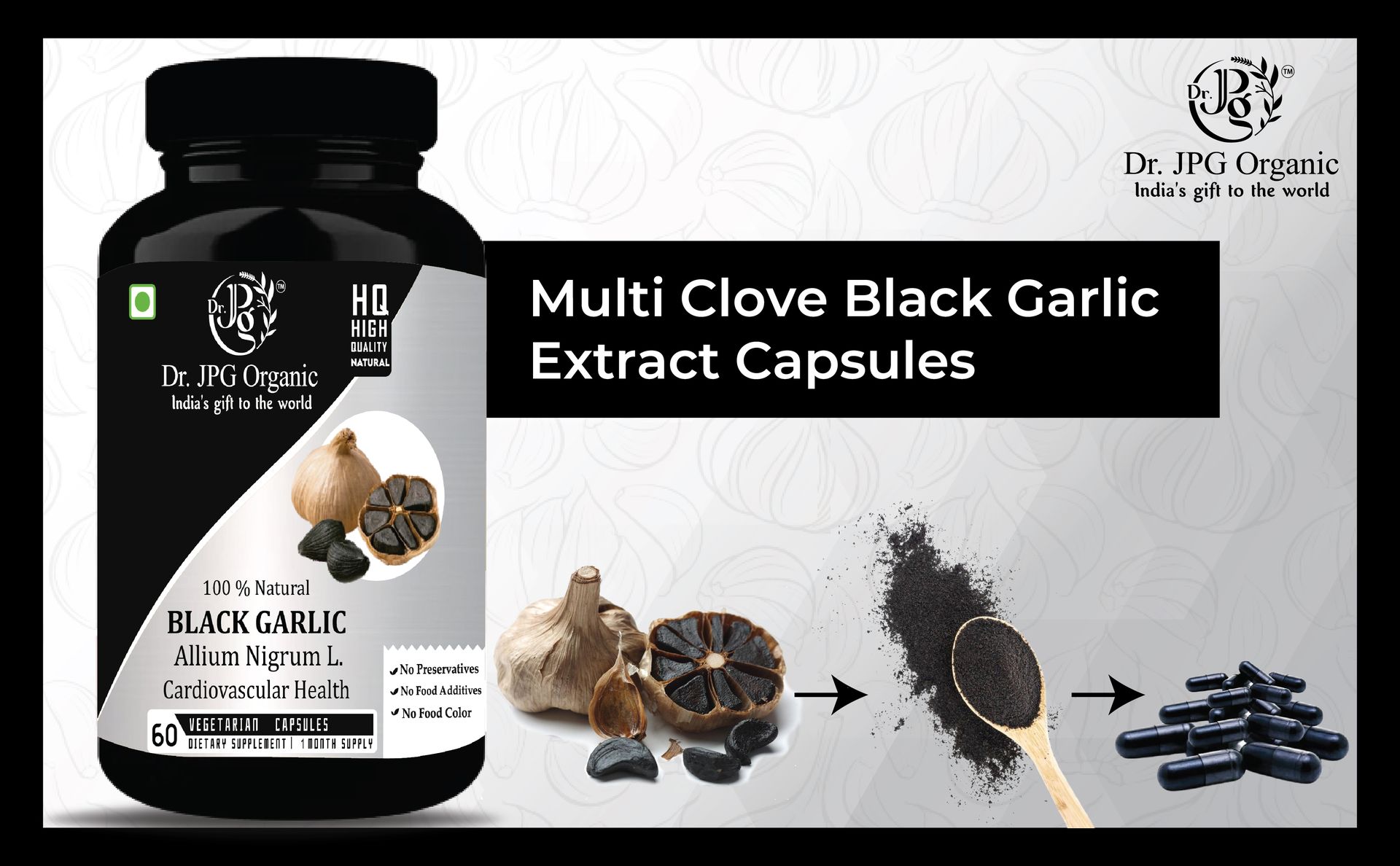 Dr. JPG Organic Black garlic Extract Capsules 500mg, 60 Veg. For Improves heart health/Regulates blood sugar levels.