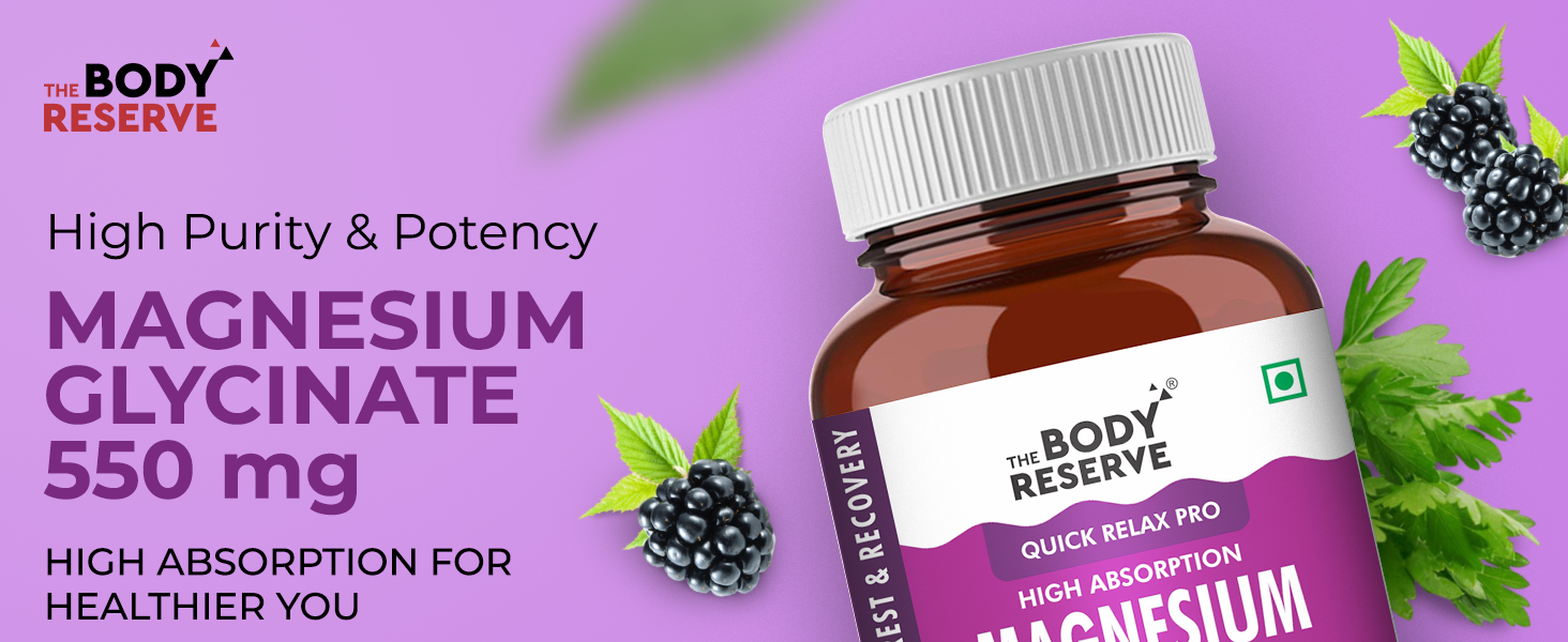 The Body Reserve Magnesium Glycinate Supplement - 120 Vegetable Capsules, 550mg Per Serving, High Absorption Chelated Form - Supports Muscle & Nerve Health, Aids Relaxation for Men & Women