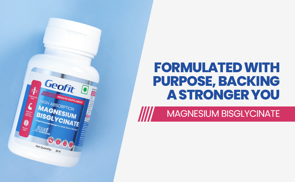 Geofit Magnesium Bisglycinate 30 Tablets for Men & Women