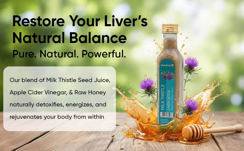 LiverSenz | Milk Thistle Seed Juice (40%) + Apple Cider Vinegar (40%) + Raw Honey (20%) | Natural Liver Cleanse & Detox | Herbal Liver Support Supplement | Puressenz | 250 ml