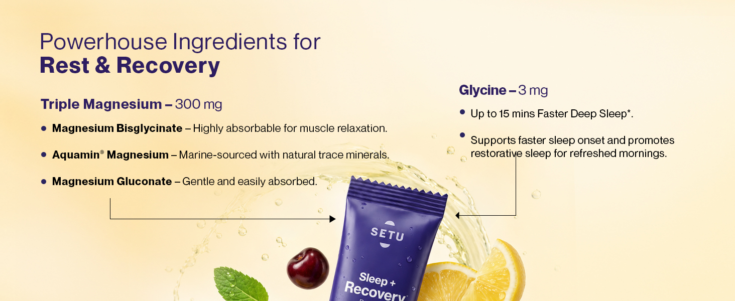 Setu Sleep + Recovery | Triple Magnesium Complex for Relaxation and Recovery | Lemon Mint Flavor | 15 Sachets