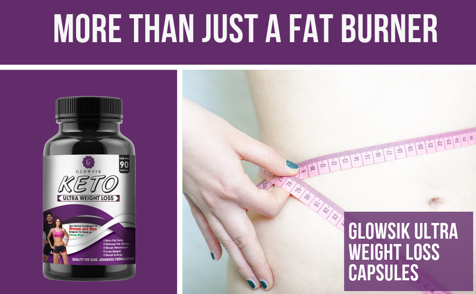 GLOWSIK Keto ultra weight loss fat burner Capsules with (Garcinia Cambogia + Green Tea + Green Coffee) Extract 1000Mg - 90 CAPSULES