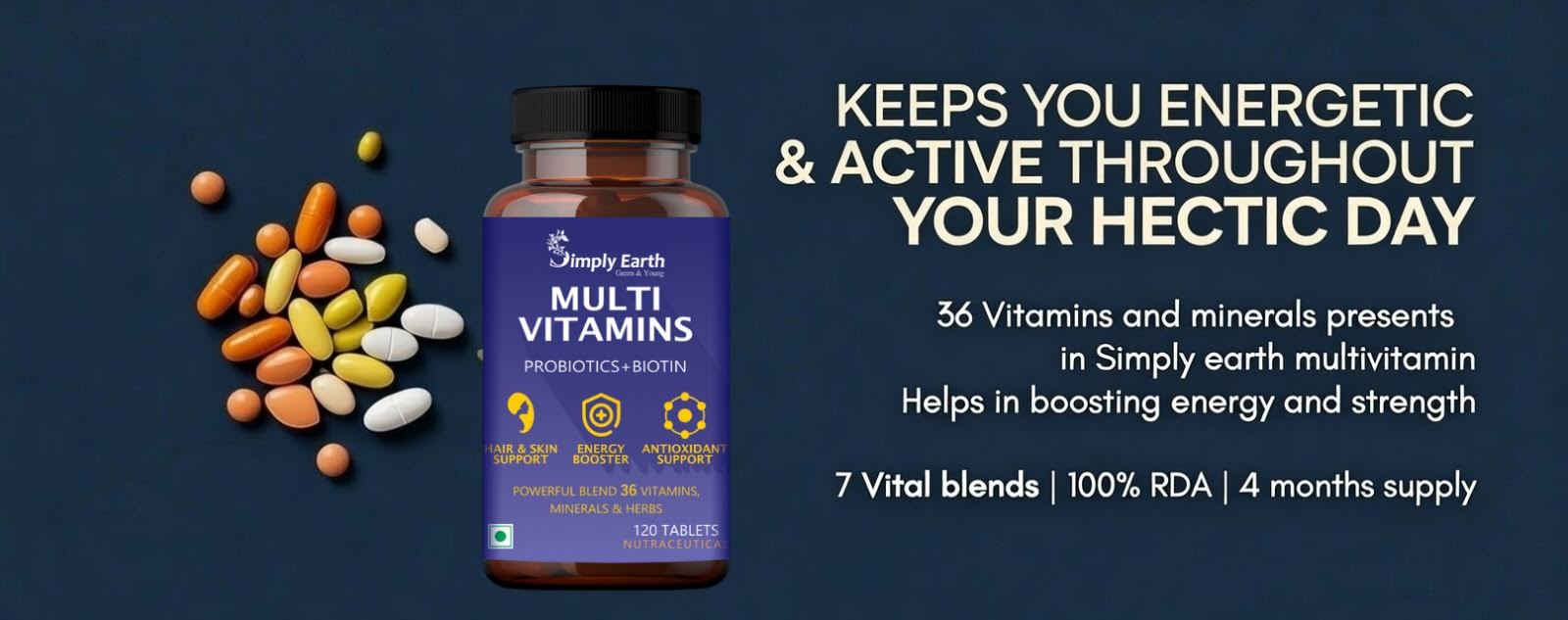 Simply Earth Multivitamin For Men & Women (120 Tablets) With 7 Vital Blends and 36 Nutrients - Probiotics Vitamin C, Zinc & Biotin