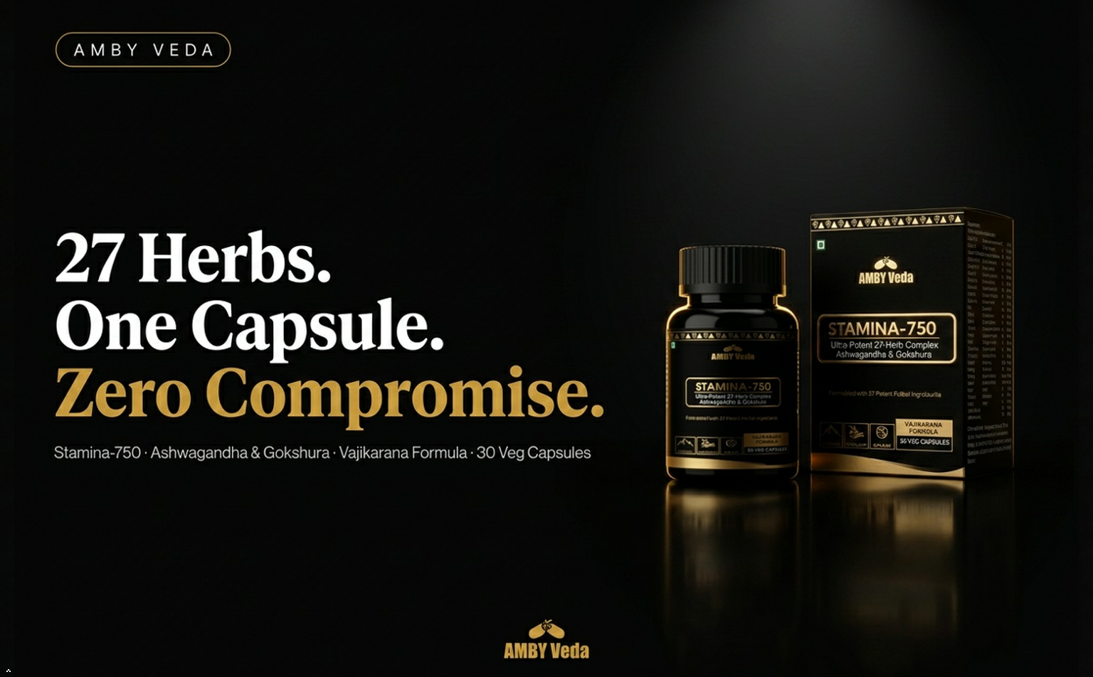 AMBY Veda STAMINA-750 HeRbAl Capsules | 27 Ayurvedic Herbs " 30 "Veg Capsules