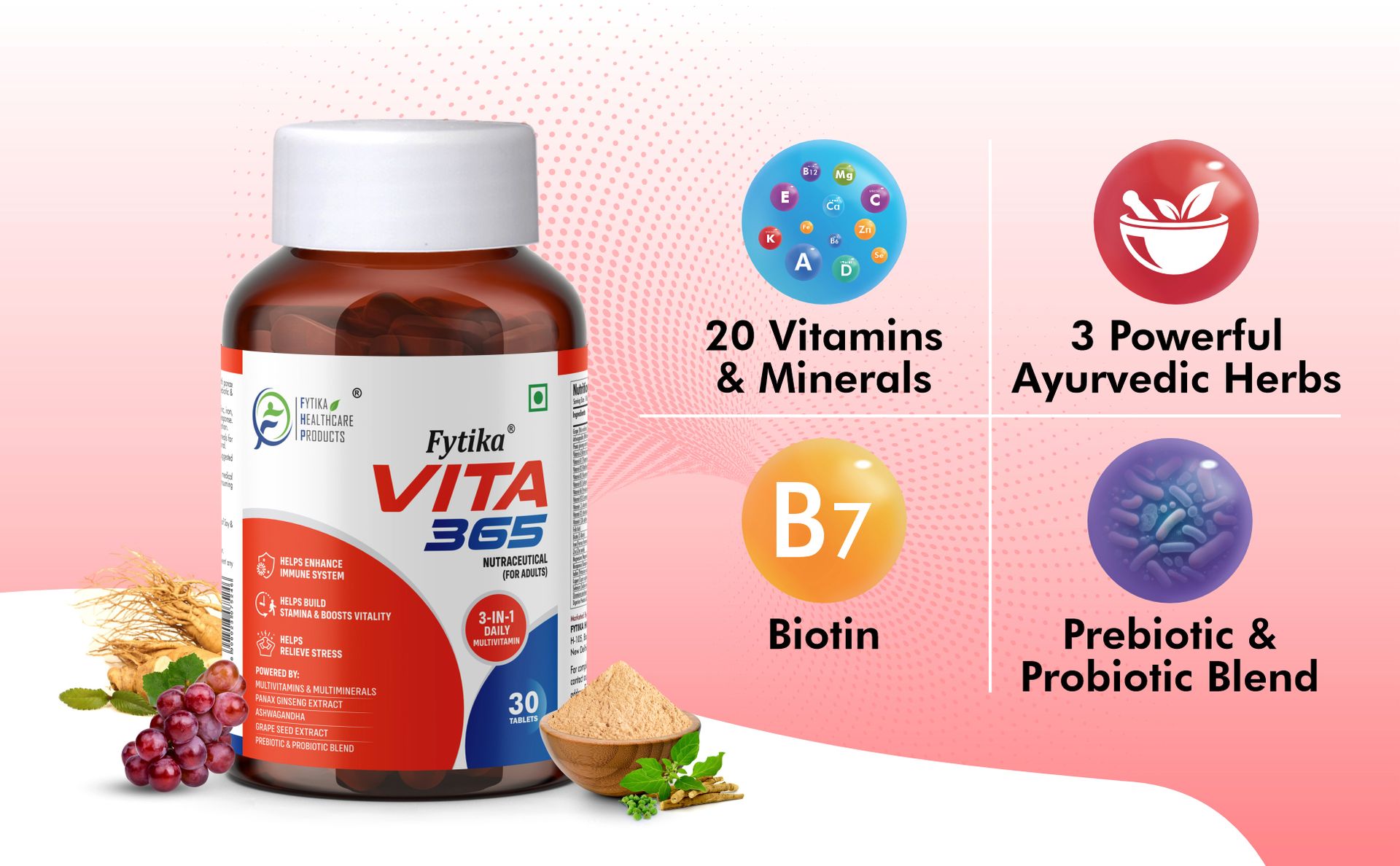 Fytika Vita 365-30 tablets (Pack of 1) | Multivitamin For Men and Women | With Ashwagandha, Ginseng, Probiotics & Prebiotics and Biotin| Enhances Energy, Immunity and Digestion