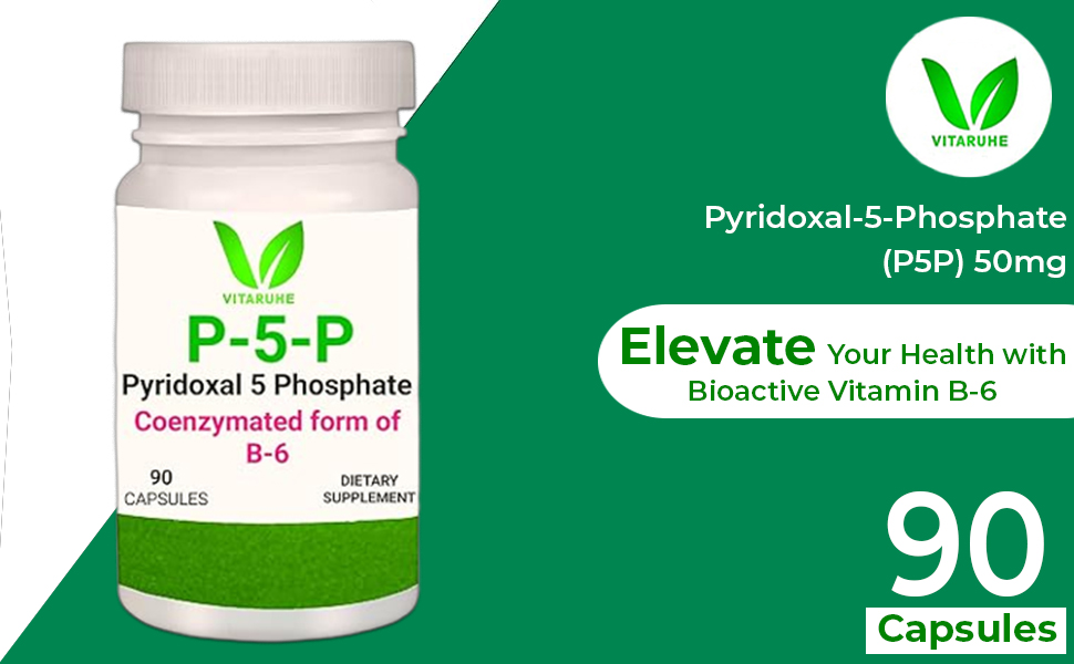 Vitaruhe Vitamin B6 (P5P) 50mg - Bioactive Vitamin B-6 for Energy, Nerve Health, Cardiovascular Support, Mood Enhancement- 90 Capsules