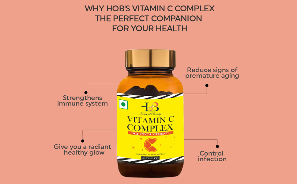 HOUSE OF BEAUTY Vitamin C Complex with Zinc and Vitamin D - Helps to Improve Immunity, Hair Skin, Boost Energy, Healthy Skin, Vitamin C Tablet for Men and Women (60 Tablets)