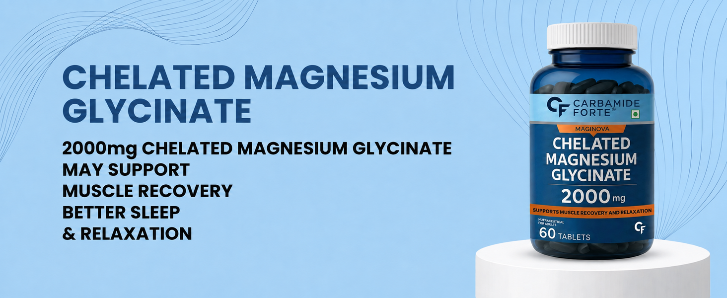 Carbamide Forte Chelated Magnesium Glycinate Supplement 2000mg Per Serving | Magnesium Supplement Supports Muscle Recovery & Better Sleep - 60 Veg Tablets