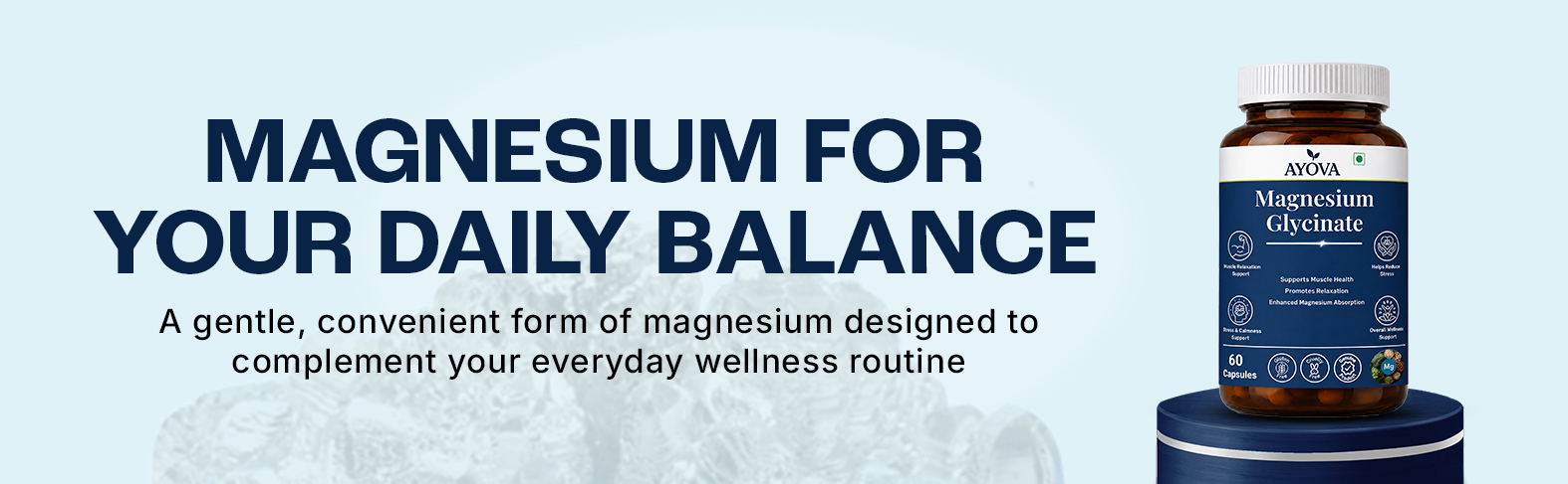 Magnesium Glycinate Supplement | Magnesium Supplement for Muscle Support, Recovery & Relaxation | Supports Better Sleep & Daily Wellness | 60 Vegetarian Capsules | Pack of 1