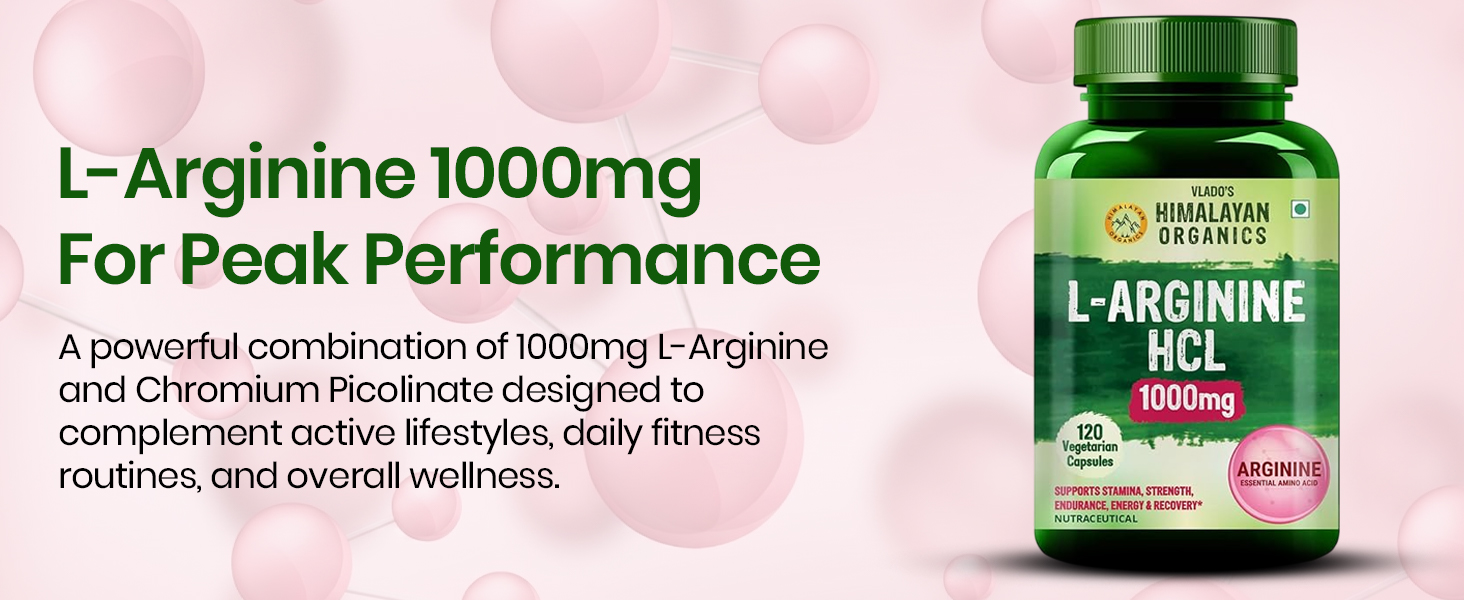 Vlado's Himalayan Organics L-Arginine 1000 Mg Supplement - 120 Veg Capsules | With Chromium Picolinate | Improve Muscle Growth Boost Energy And Stamina | l-Arginine Supplements For Men And Women