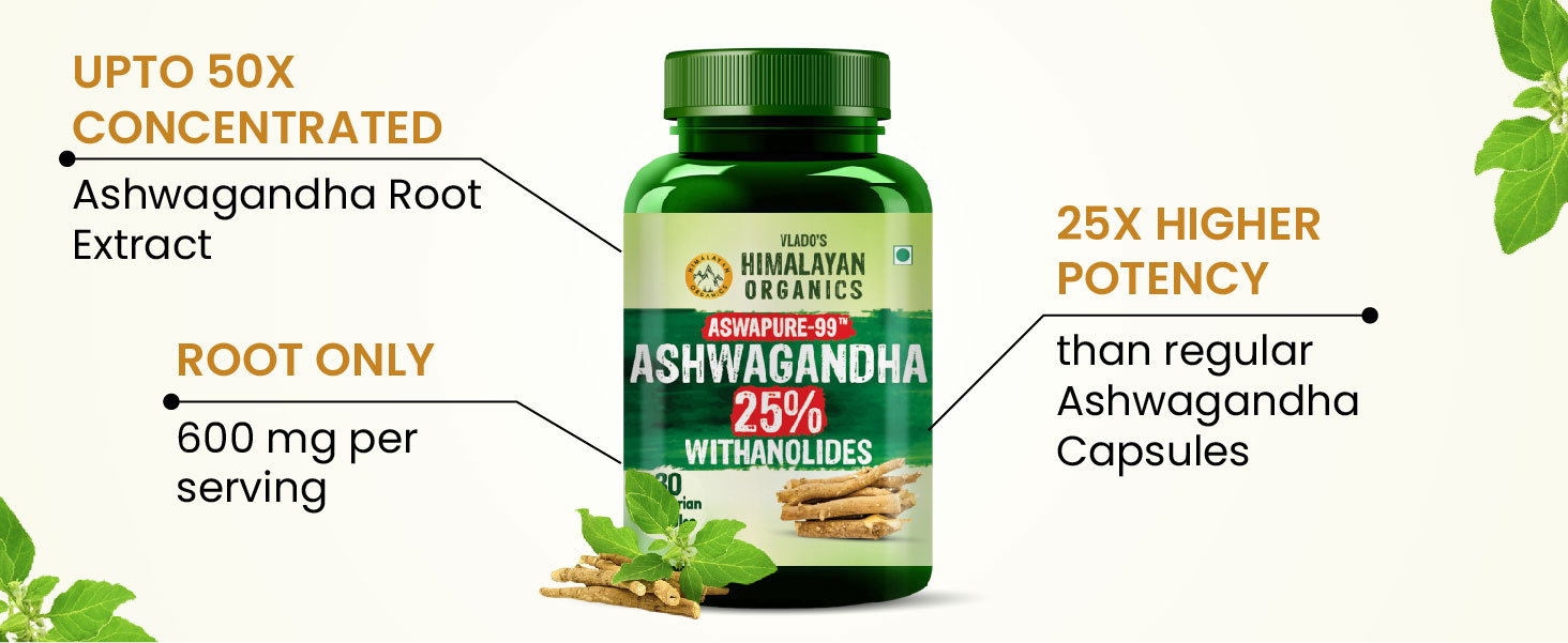 Vlado's Himalayan Organics Ashwagandha -25 % Withanolides with Maximum High Potency - 600MG - Highly Concentrated & Third-Party Lab Tested - Ayurvedic Supplement - Focus, Mood Support, Increase Energy, Strength - Enhanced Mood & Performance I 1st in India - 30 Capsules