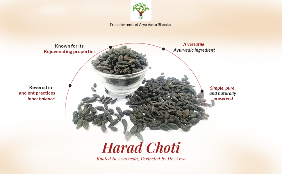 Dr. Arya's Harad Choti 100gm | Haritaki | Terminalia Chebula | Black Harad Choti | Kali Harad | Black Himej | 100 gram