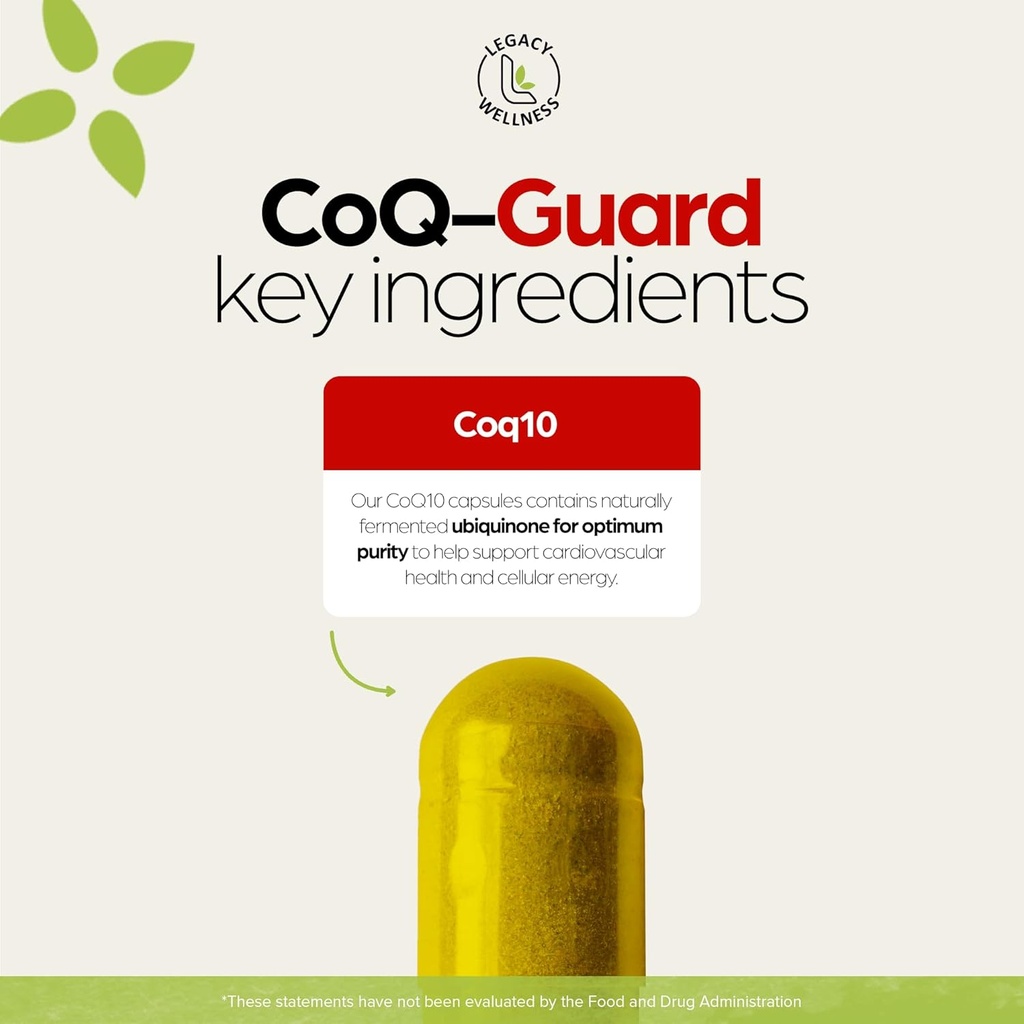 Legacy Wellness CoQ-GUARD CoQ10 200mg - Natural High Potency CoQ10 Supplement for Energy, Heart, Antioxidant & Cellular Support - High Potency Co Q 10 Ubiquinone for Overall Wellness - Non-GMO 30 Caps 4