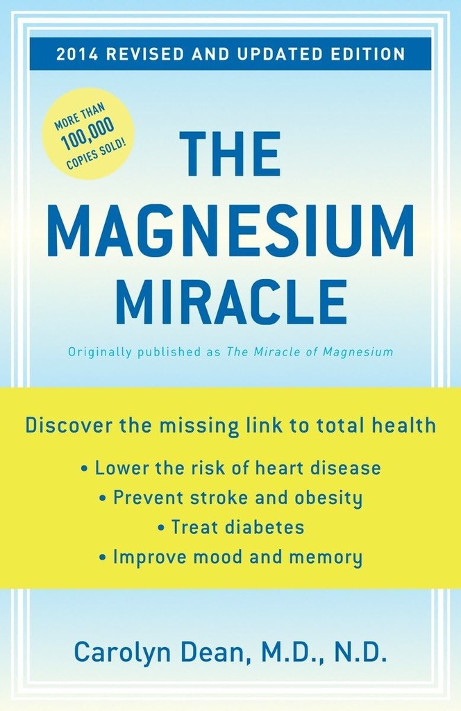 Het magnesium wonder (herzien en bijgewerkt)