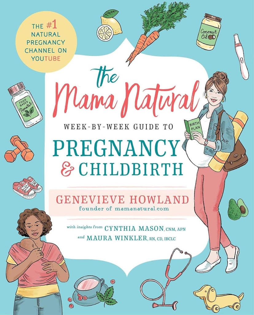 De Mama Natural Week-by-Week Gids voor zwangerschap en bevalling