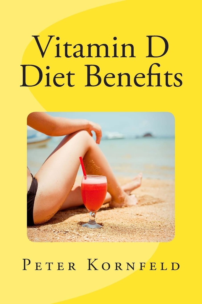Vitamine D Dieetvoordelen: zonneschijn, beste voeding, & ziektepreventie