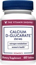 La vitamine Shoppe Calcium D-Glucarate 250MG, Substance naturelle pour la santé des femmes qui soutient le métabolisme et l'équilibre hormonal œstrogènes par la désintoxication (60 comprimés)
