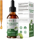 Soursop Graviola Liquid Drop, High Absorption Form Soursop Leaves & Fruit Complex, for Cell Regeneration & Immune Support & Digestive Bitters - Vegan Sour SOP Bitters Liquid - 2 Fl oz