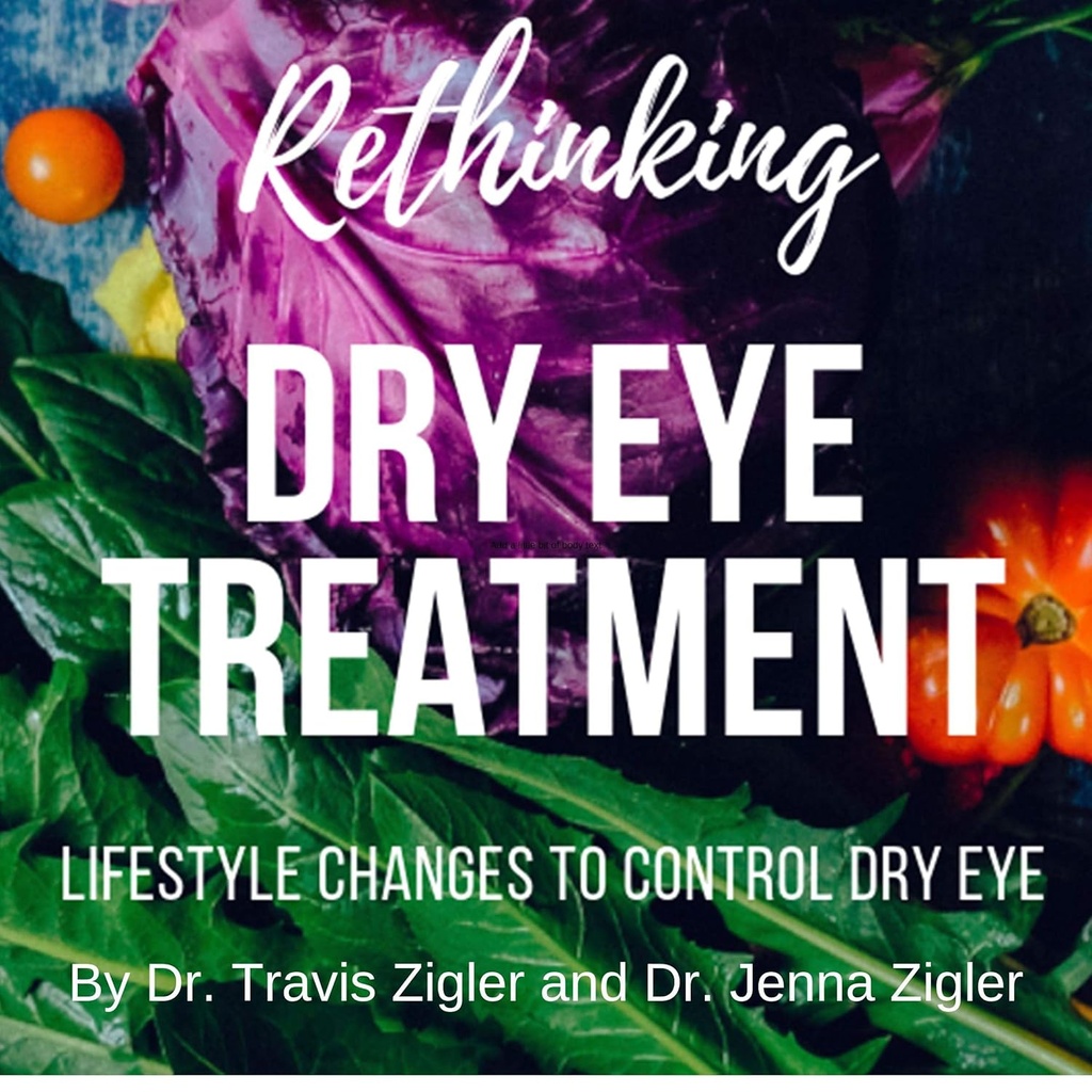 Herdenken Droge Oog Behandeling: Lifestyle Veranderingen aan de controle Droge Oog - Versie 2