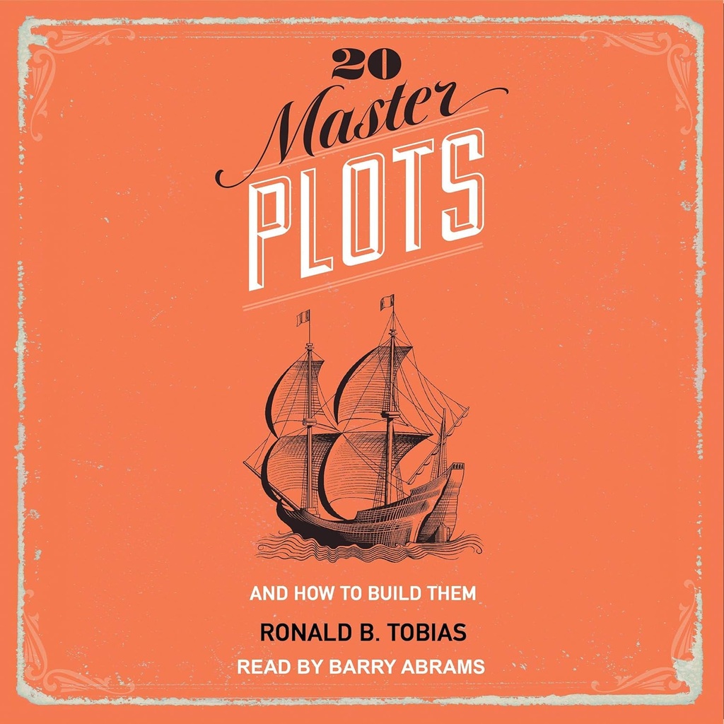 20 Master Plots: En hoe ze te bouwen