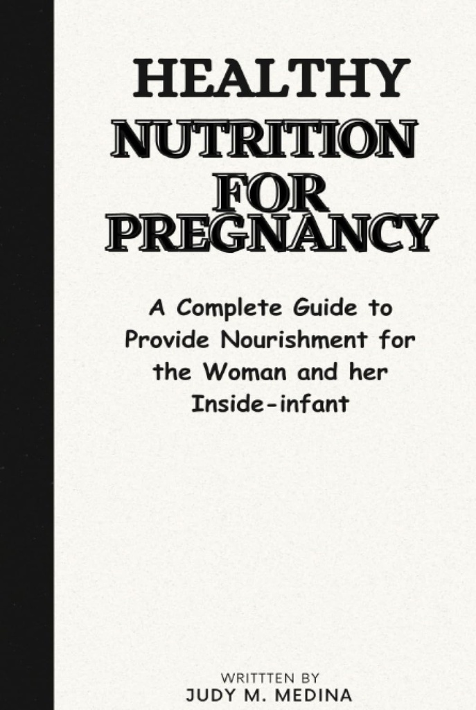 Gezonde voeding voor zwangerschap: Een volledige gids om voeding te bieden voor de vrouw en haar inside-infant