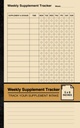 Wekelijkse Supplement Tracker: Eenvoudig Supplement Logboek Track Your Supplement incompleet Klein