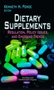 Dieetsupplementen: Verordening, beleidskwesties en opkomende trends (Nutrition and Diet Research Progress)