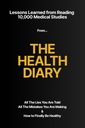 The Health Diary: Lessen geleerd uit het lezen van 10.000 medische studies