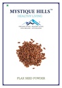 Mystique Hills Flax Seed Powder (200 g)