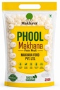 Makhava Foods Pack (250g each) - Premium Fox Nuts 4+, 5+, 6+ and 250 gm packet. Total -1 KG