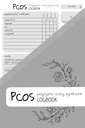 PCOS LOGBOOK: Supplementen Tracker, Maaltijden Planner, Periode Tracker, 150 Pagina's, 6x9 in, Minimalistisch Ontwerp