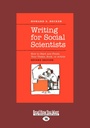 Schrijven voor social scientists: Hoe begin en eindig je proefschrift, boek, of artikel