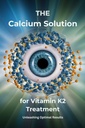 De calciumoplossing voor vitamine K2-behandeling: optimale resultaten